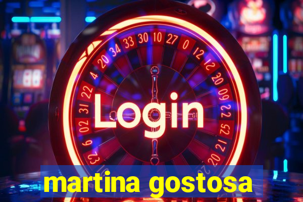 martina gostosa